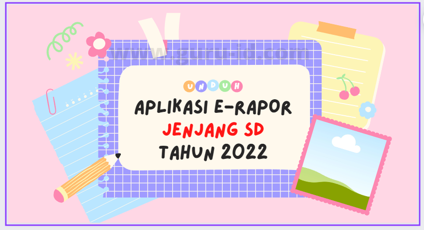 aplikasi dan panduan singkat erapor sd semester ganjil 2021 2022