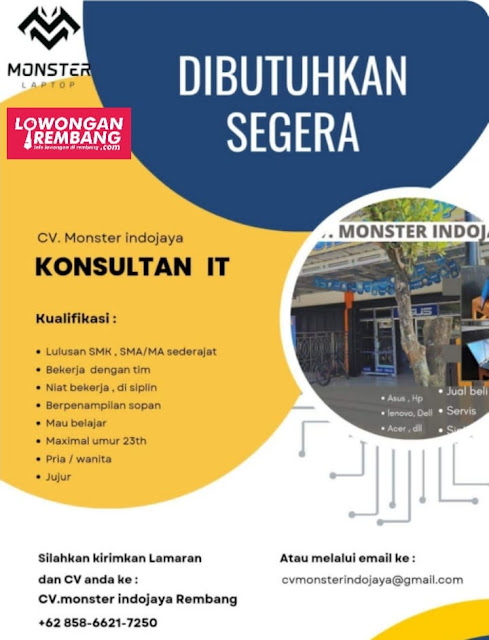Lowongan Kerja Pegawai Konsultan IT Toko Monster Laptop CV Monster Indojaya Rembang