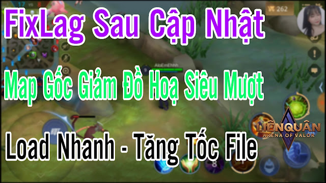 Fix Lag Liên Quân Sau Cập Nhật Giản Lag Siêu Mượt Với Map Gốc Giảm 50% Đồ Hoạ | HQT CHANNEL