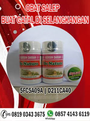 OBAT SALEP BUAT GATAL DI SELANGKANGAN