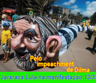 Pelo impeachment de Dilma Jararaca Lula vai na manifestação em 13-3