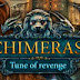 Chimeras: Tune of Revenge SE