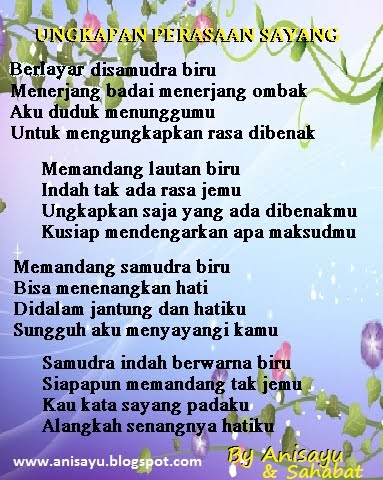 PUISI CINTA BY ANISAYU: Pantun Ungkapan Perasaan Sayang 