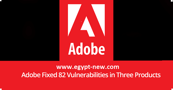 يقوم Adobe بإصلاح 82 نقطة ضعف في برنامج Adobe Acrobat و Reader ، مدير الخبرة والتنزيل