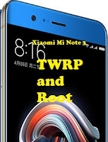 TWRP and Root Mi Note 3