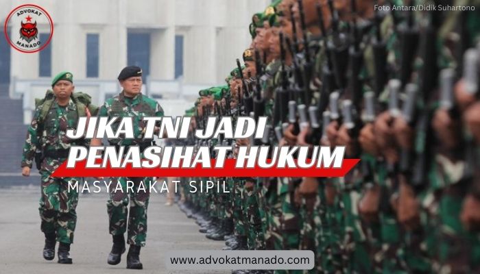ILustrasi TNI jadi Penasihat Hukum