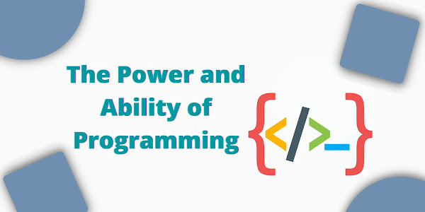 The Power and Ability of Programming