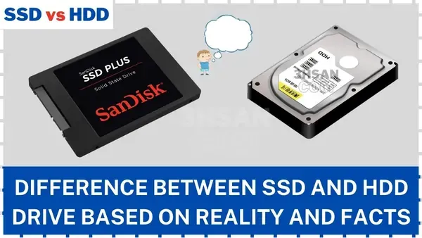 Difference between a Hard Disk Drive (HDD) and a Solid State Drive (SSD