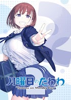 Getsuyoubi no Tawawa 2