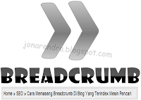 Cara Memasang Breadcrumb Terindex Google