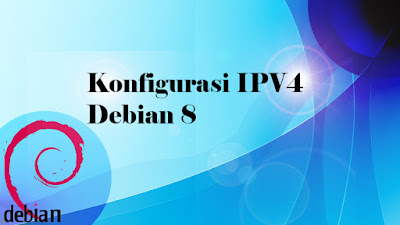 konfigurasi IPV4 debian