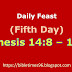  Daily Feast (Fifth Day) Genesis 14:8 – 18:5