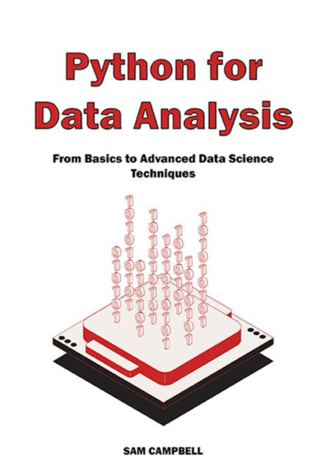 Python for Data Analysis: From Basics to Advanced Data Science ...