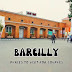 Places To Visit in Bareilly For Couples