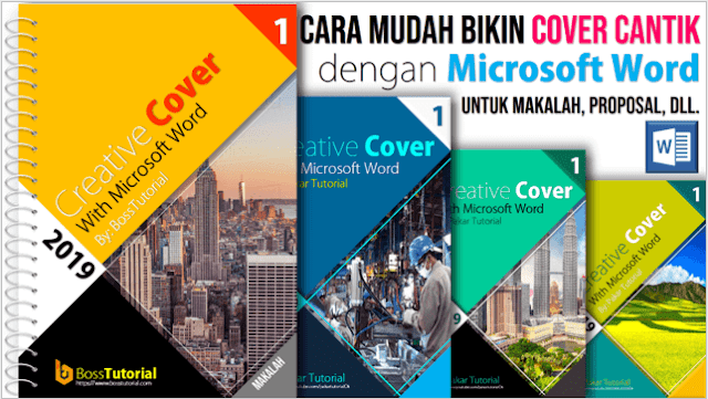 Cara Mudah Membuat Cover Cantik dengan Microsoft Word