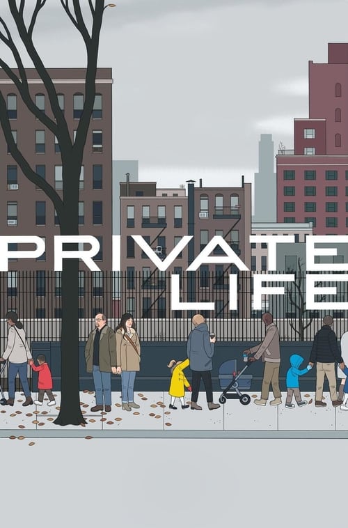 [HD] Private Life 2018 Streaming Vostfr DVDrip