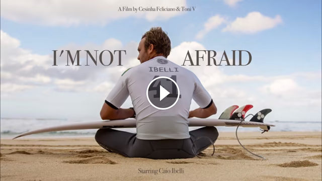 I M NOT AFRAID - Starring Caio Ibelli