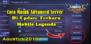 Cara Masuk Ke Advanced Server Di Update Terbaru Mobile Legends 2019