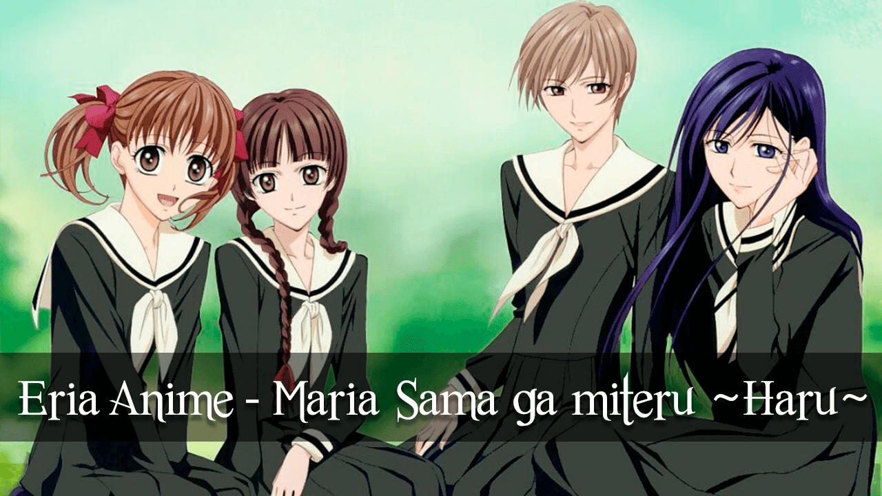 Maria-sama ga Miteru Haru - Eria Anime