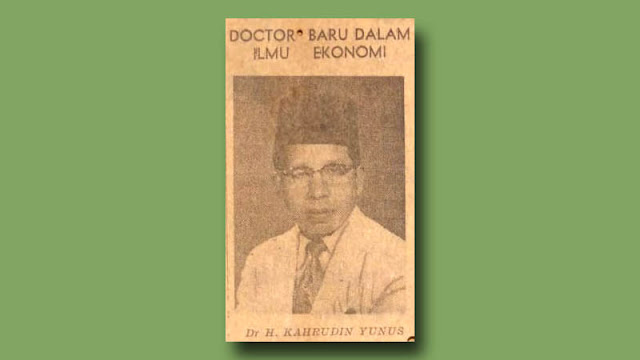 Kahrudin Yunus: The First Islamic Economics Thought in Indonesian