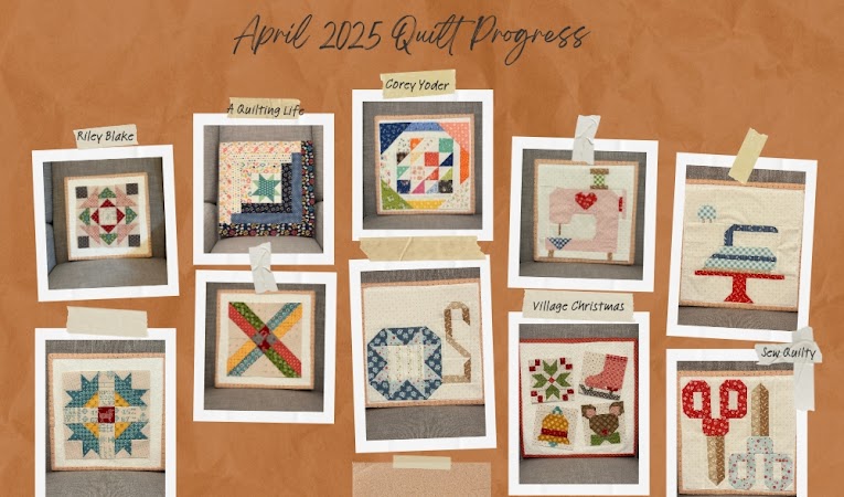 April 2025 Quilt Progress