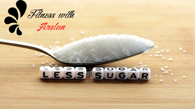 reduce-sugars-to-eliminate-fat-from-body-in-2022-by-fitness-with-arslan