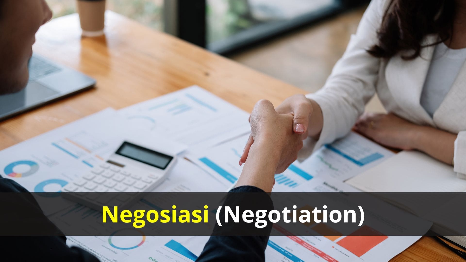 Negosiasi (Negotiation)