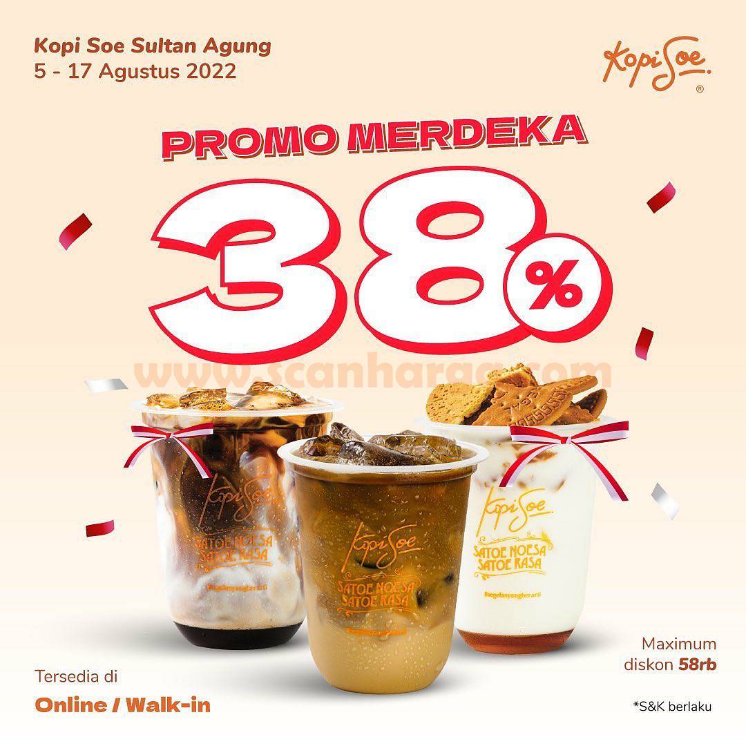 Kopi Soe Sultan Agung Opening Promo Merdeka Diskon 38% All Menu