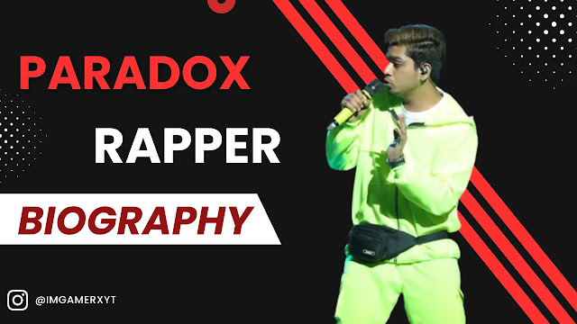 Paradox Rapper Biography Real Name, Hometown, Age, Songs
