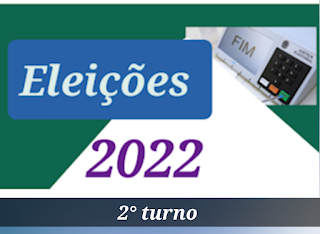 Eleições 2022 - 2° turno
