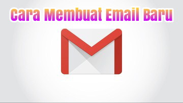 Cara Membuat Email Baru