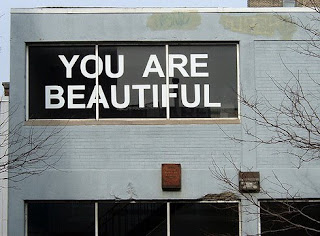 you are beautiful words inside a building