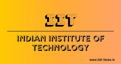 All Full Form of IIT