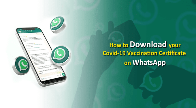 How to download your Covid-19 vaccination certificate on WhatsApp