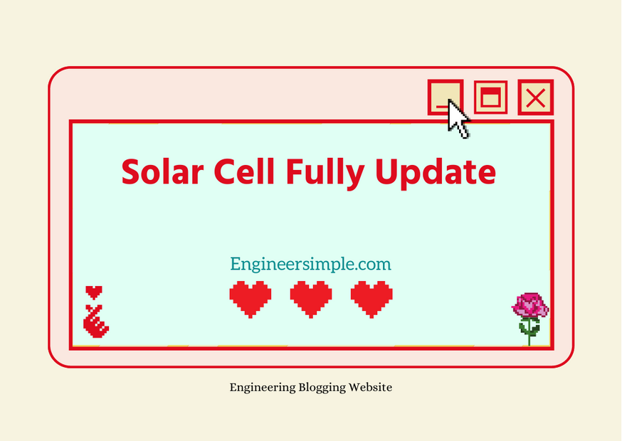 Solar Cell Fully Update 2022