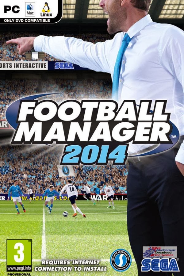 Download FOOTBALL MANAGER 2014 PC Game Free Full Version+Cracked