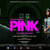 Pink (2016) Watch Full Hindi Movie HD