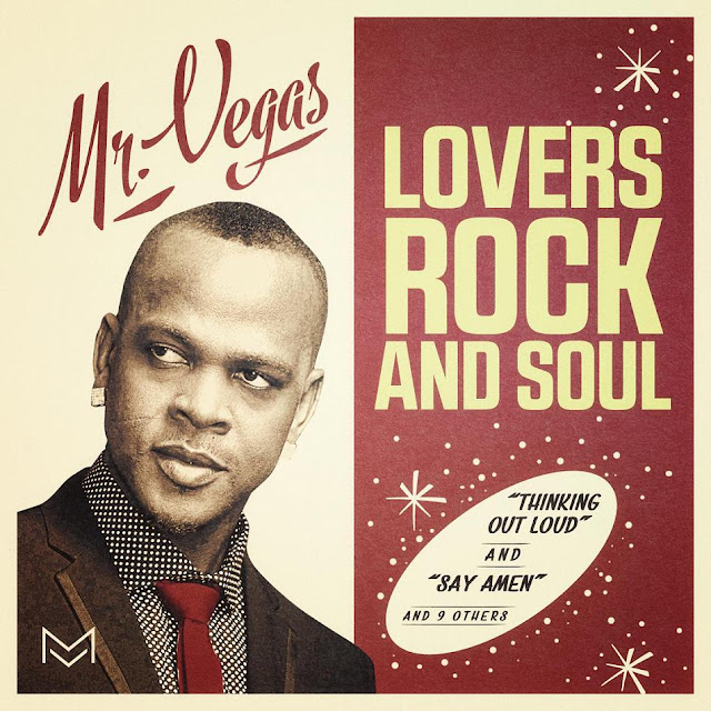 Descargar Mr. VEGAS - Lovers Rock and Soul (2015)