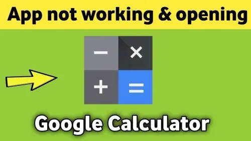 How To Fix Google Calculator App Not Working or Not Opening Problem Solved