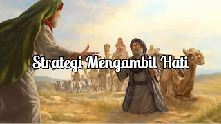 Strategi Mengambil Hati