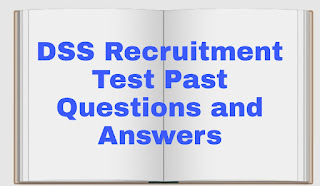 DSS Recruitment Test Past Questions and Answers