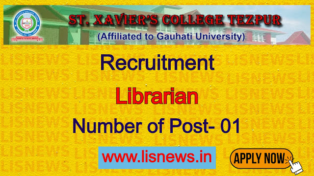 Librarian post at St. Xavier College, Tezpur