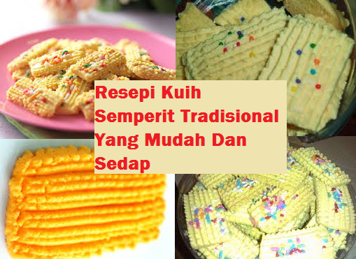 Resepi Kuih Semperit Tradisional Yang Mudah Dan Sedap — mobile