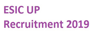 ESIC UP Recruitment 2019-www.esicuttarpradesh.gov.in 78 Stenographer, UDC Jobs Download Online Application Form
