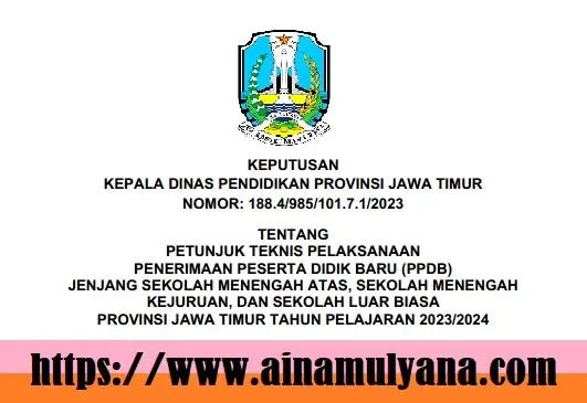 Jadwal dan Juknis PPDB SMA SMK SLB Provinsi Jawa Timur Tahun Pelajaran 2024