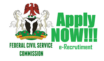 Apply Here for Federal Civil Service (FCSC) Commission Recruitment 2017 @ fedcivilservice:gov:ng