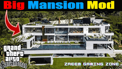 Big Mansion Mod for GTA San Andreas