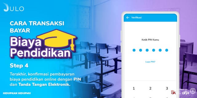 Cara Melakukan Pembayaran Biaya Pendidikan di JULO