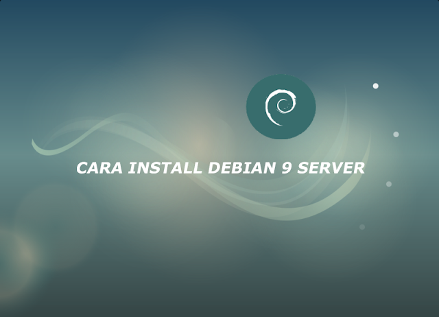 cara install linux debian 9