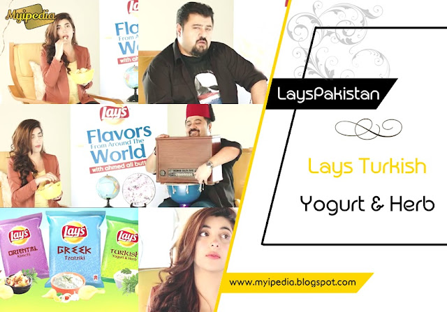 Lays Turkish Yogurt & Herb Ahmed Ali Butt Vs Urwa Hocane - Lays Pakistan